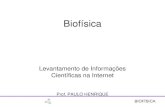 Biofísica - Levantamento de Informações Científicas na Internet