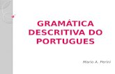 GRAMÁTICA DESCRITIVA DO PORTUGUES