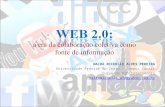 Web 2.0   a era da colaboração coletiva como fonte de informação
