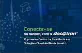 O primeiro centro de excelência em soluções Cloud no Rio de Janeiro