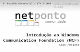 Introdução ao WCF - Windows Communication Foundation - Caio Proiete