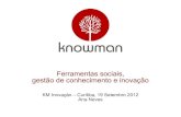 "Ferramentas Sociais, Gestão do Conhecimento e Inovação" - Ana Neves