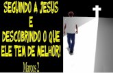 Seguindo a Jesus2 - Marcos 2