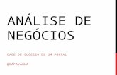 Análise de Negócios - Case de sucesso com Análise de Negócio Ágil - Agile Brazil 2013
