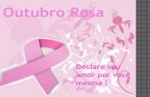 Campanha "Outubro Rosa" contra o câncer de mama