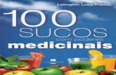 100 SUCOS COM PODERES MEDICINAIS
