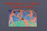 Modernismo – 1ª fase (1922 a 1930)