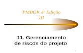 Gerenciamento de Projetos PMBOK  cap11 risco
