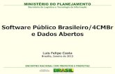 Software Público Brasileiro, 4CMBR e Dados Abertos