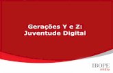 Geração Y e Z: Juventude Digital
