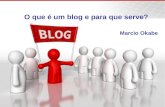 O que é um blog e para que serve