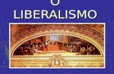 O Liberalismo