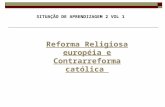 Sit 2 vol 1   reforma religiosa europeia e contrarreforma catolica