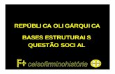 Brasil república (oligárquica) questões sociais parte ii