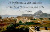 A influencia da missão artistica francesa na arte brasileira