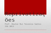 Reprivatizações em Portugal e Privatizações em Angola, prof. doutor Rui Teixeira Santos (ISG, julho de 2013)