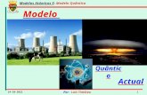 Modelos atómicos 5 -Modelo atómico quântico