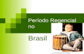 Período regencial no Brasil