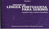 Ensino de LíNgua Portuguesa Para Surdos   Caminhos Para A PráTica PedagóGica Vol2