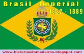 O Império Brasileiro - Prof. Medeiros
