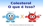 Colesterol - Professor Robson