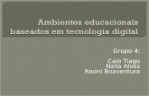Ambientes Educacionais Baseados Em Tecnologia Digital