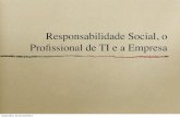 2011 09-22 responsabilidade social, o profissional e a empresa.pdf