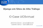 Django em Sites de Alto Tráfego - O Case UCSvirtual