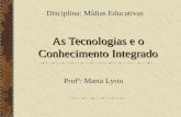 As tecnologias e_o_conhecimento_integrado