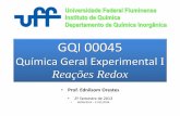 GQI 00045 Química Geral Experimental. Aula 05: Reações Redox