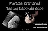 Perícia Criminal - Testes bioquímicos