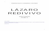 Chico Xavier - Livro 023 - Ano 1945 - Lazaro Redivivo