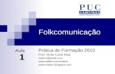 Folkcomunicação - Aula 1