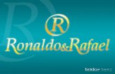 Ronaldo E Rafael