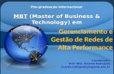 Apresentação MBT em Gerenciamento e Gestão de Redes de Alta Performance