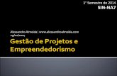 Gestão de Projetos e Empreendedorismo (29/01/2014)