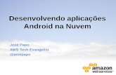 Desenvolvendo aplicacoes moveis Android na Nuvem da Amazon Web Services