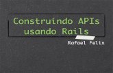 Desenvolvendo APIs usando Rails - Guru SC 2012