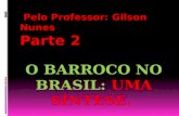 Barroco no Brasil. Parte 2