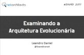 02a -  Leandro Daniel - Examinando a arquitetura evolucionária