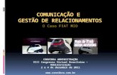 Comunicação e gestão de relacionamentos -  o caso ''FIAT Mio''