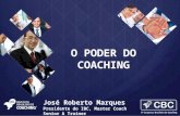 O Poder do Coaching - José Roberto Marques