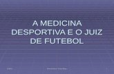 A Medicina Desportiva E O Juiz De Futebol