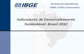 Brasil   indicadores de desenvolvimento sustentável 2012 parte 1