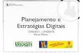 Palestra Planejamento e Estratégias Digitais (UNOESTE / FACOPP)
