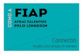 ConnectIn São Paulo: Insights sobre o Futuro da Atração de Talentos | Apresentação Guilherme Estevão - FIAP