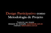 Design Participativo como Metodologia de Projeto