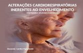 Alteracoes Cardiorespiratorias Inerentes Ao Envelhecimento