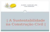 A Sustentabilidade na Construção Civil