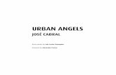 Jos© Cabral, ANJOS URBANOS, URBAN ANGELS